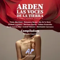 Arden las voces de la tierra - Antología sonora de Yelenia Cuervo