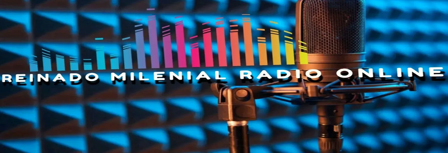 REINADO MILENIAL RADIO ONLINE