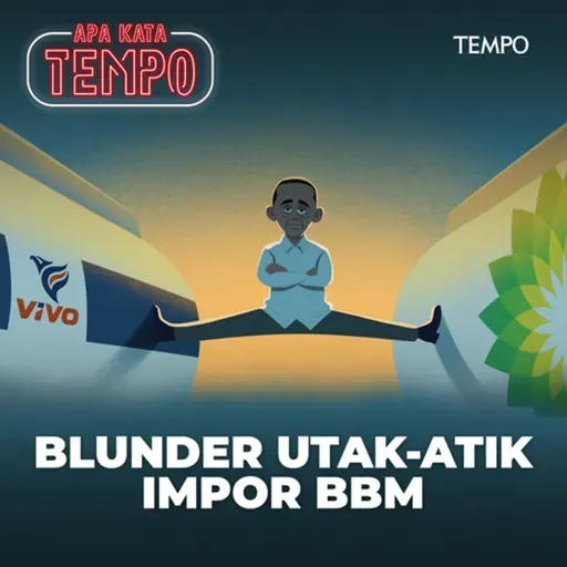 Blunder Utak-Atik Impor BBM