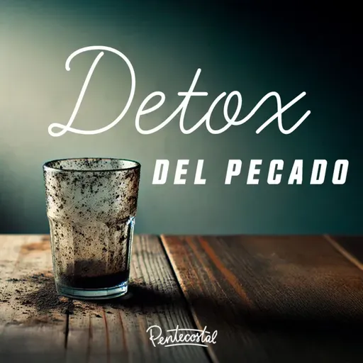 Detox del pecado - Daniel Tejada.