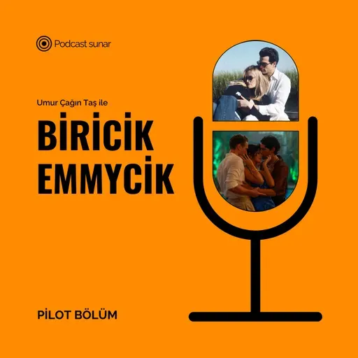 Biricik Emmycik: Pilot Bölüm