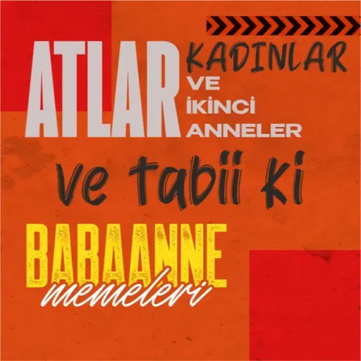 ATLAR KADINLAR VE İKİNCİ ANNELER VE TABİİ Kİ BABAANNE MEMELERİ