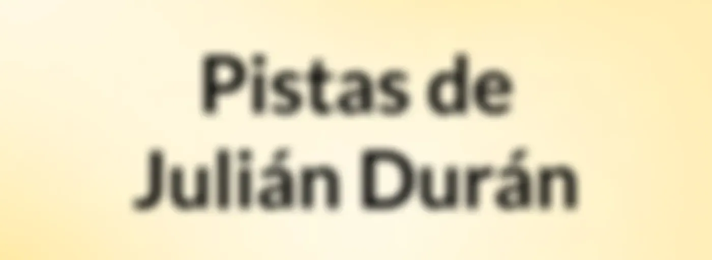 Pistas de Julián Durán