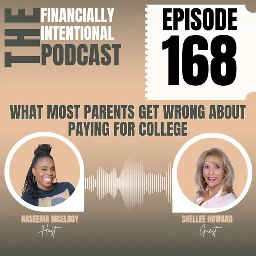 What Most Parents Get Wrong About Paying for College - Episode 168