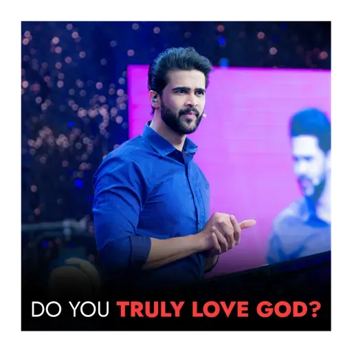 Do you Truly Love GOD?