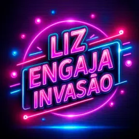 Liz Engaja Invasão
