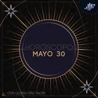 Horóscopo del día | 30 de mayo de 2025