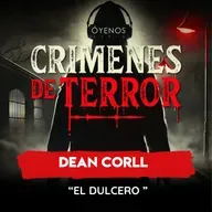 Temporada 2: Episodio # 24 " Dean Corll " El Dulcero