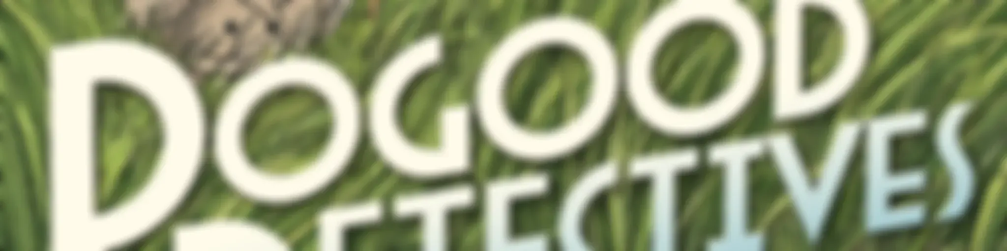 Dogood Detectives