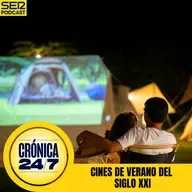 Reportaje EP192 | Cines de verano del siglo XXI