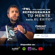 "PNL - Guía MAESTRA para REPROGRAMAR tu MENTE hacia el éxito". Presentación de mi nuevo libro