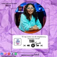 Prania Esponda “El rap como voz de resistencia y activismo social” | EP06 T13