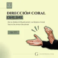 De La Aldea Al Musikverein: La Música Coral Sacra De Anton Bruckner