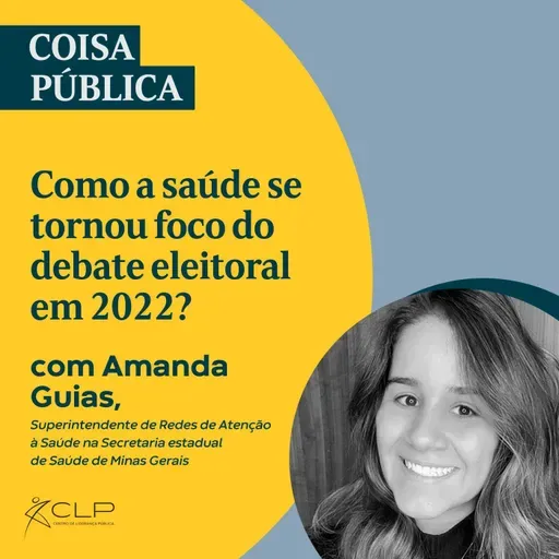Como a saúde se tornou foco do debate eleitoral em 2022?