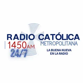 Radio Católica Metropolitana 1450am