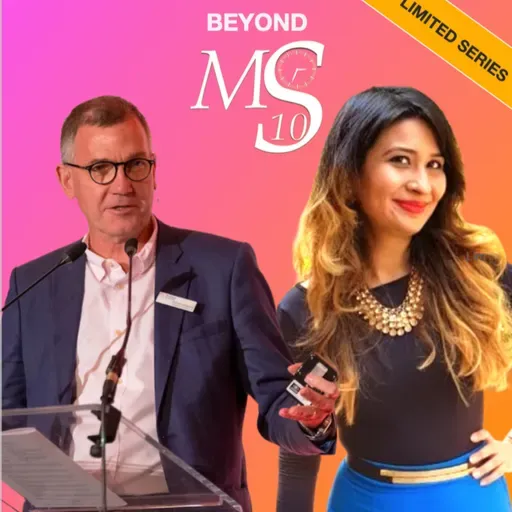 Ep 26: Dr Gavin Giovannoni, Multiple Sclerosis and the available treatments