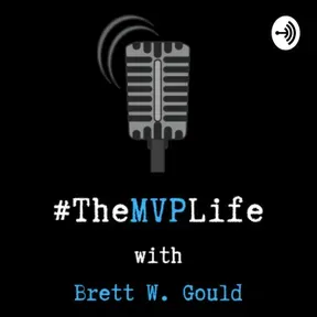#TheMVPLife