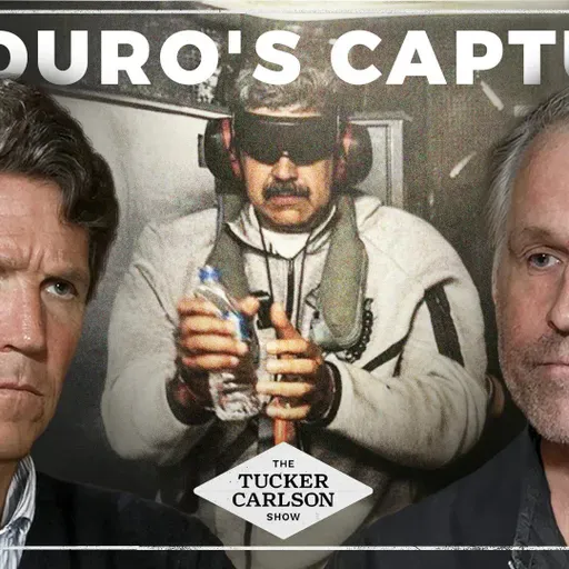 Tucker and Mike Cernovich on Nicolas Maduro’s Capture, Charlie Kirk’s Murder, and Battling Demons