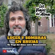 🌟 LUCES Y SOMBRAS EN BRUJAS ​🚀​ Un Viaje del Alma entre Dimensiones 🌌​