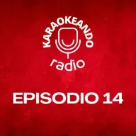 EPISODIO_14 - algo más sobre el karaoke