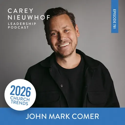 CNLP 781 | John Mark Comer Goes to the Desert, Clarifies Where He Stands, and Deep Dives on a Major Challenge for Modern Discipleship