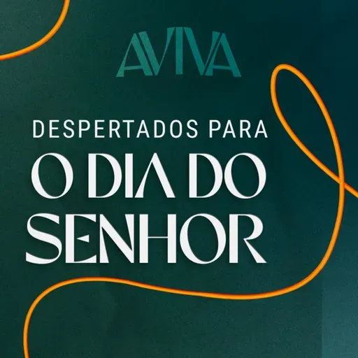 Episódio 272 | Despertados Para O Dia Do Senhor - Pr. Francisco Chaves