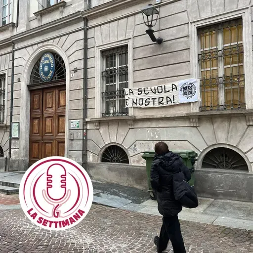 La scuola appartiene a tutti: dopo gli striscioni ad Alba, ecco perché è importante ribadirlo [il podcast] - La settimana, 13 gennaio 2026