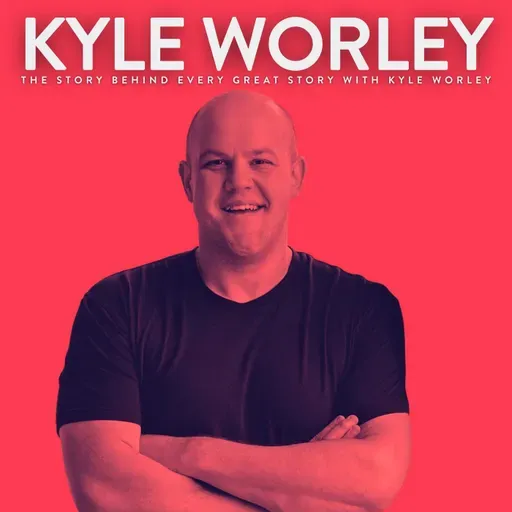 The Story Behind Every Great Story with Kyle Worley