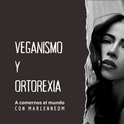 Veganismo y ortorexia