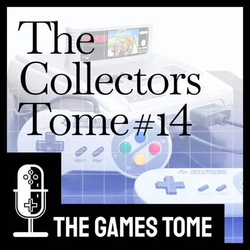 The Collectors Tome #14 - Super Nintendo