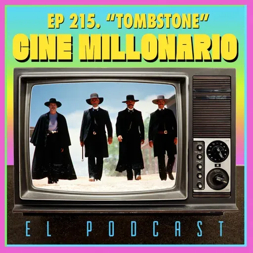215 - Tombstone: La leyenda de Wyatt Earp con Álvaro Godoy