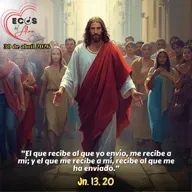 Jueves, 30 de abril 2026 || Juan 13, 16-20