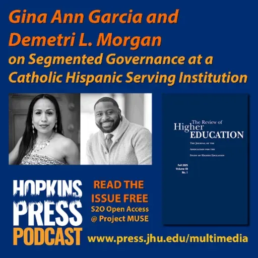 5.4 RHE Garcia and Morgan on Segmented Governance at HSIs