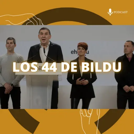 EDITORIAL. Los 44 de Bildu