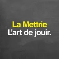 La Mettrie : l'art de jouir