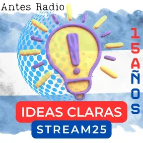 Ideas Claras Stream25