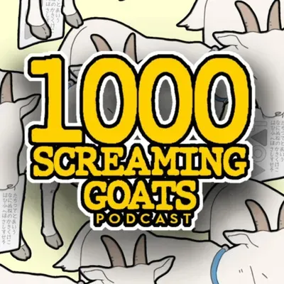 You HATE HONEYBUNS?!?! WTF?! Ep. 8, 1000 SCREAMING GOATS PODCAST