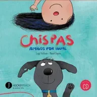 Chispas, amigos por igual