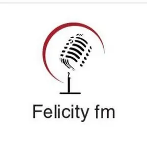 Felicity fm