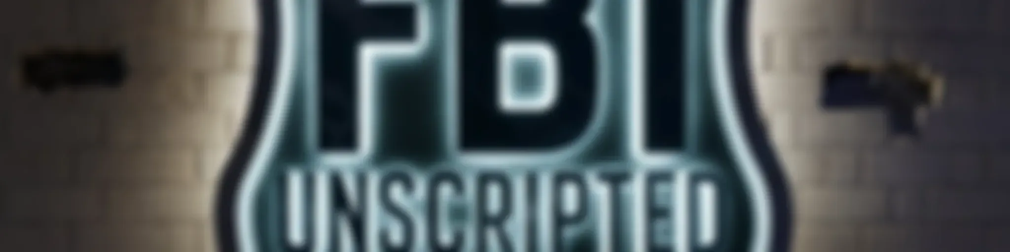 FBI Unscripted | Real Agents On Real Crime