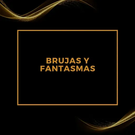 LAS HISTORIAS MÁS BELLAS JAMÁS CONTADAS: Brujas y fantasmas.