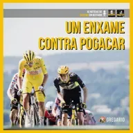 RADIO: Um enxame contra Pogacar - Gregario Cycling