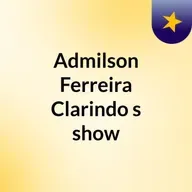 Sucata 59 - Admilson Ferreira Clarindo's show