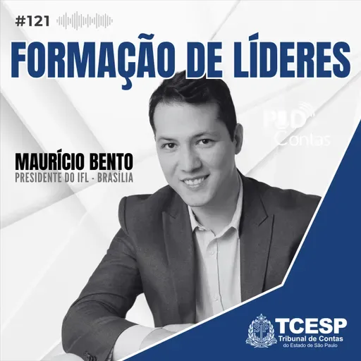 #121 Formação de líderes com Maurício Bento 