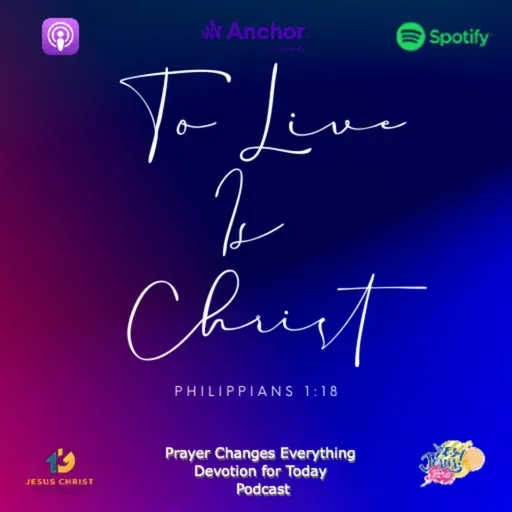 "To Live Is Christ" 