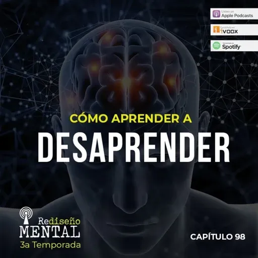 ¡Cómo aprender a desaprender!