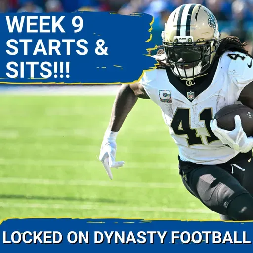 Top STARTS and SITS Ahead Of Crucial Week 9 | BENCH Alvin Kamara?