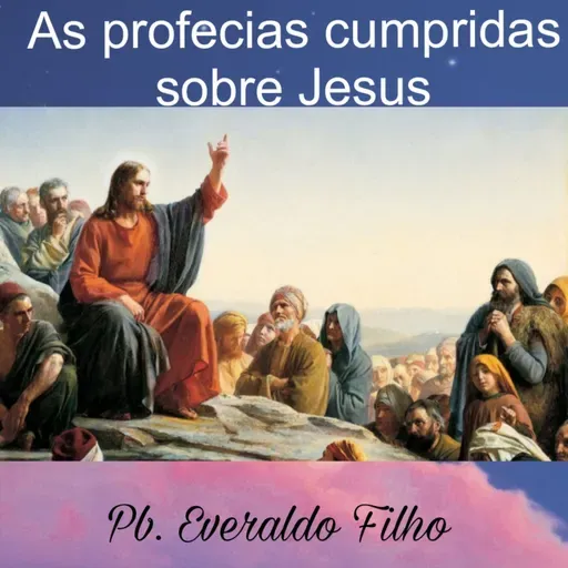 As profecias sobre Jesus Cristo