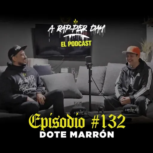Episodio #132 ‪‪‪ Dote Marron / FILOS DE NAVAJAS