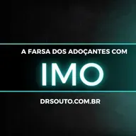 Comida sem filtro #204 - A farsa dos adoçantes com IMO